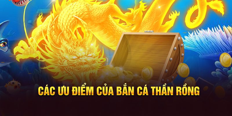 Bắn Cá Rồng Thần game nổi bật tại nhà cái 8KBET